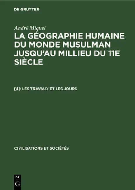 Les Travaux Et Les Jours (English, André Miquel)