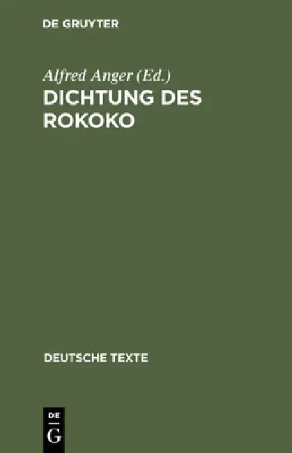 Dichtung des Rokoko (English, Alfred Anger)