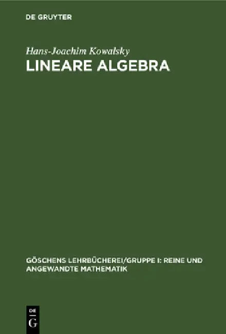 Lineare Algebra (English, Hans-Joachim Kowalsky)