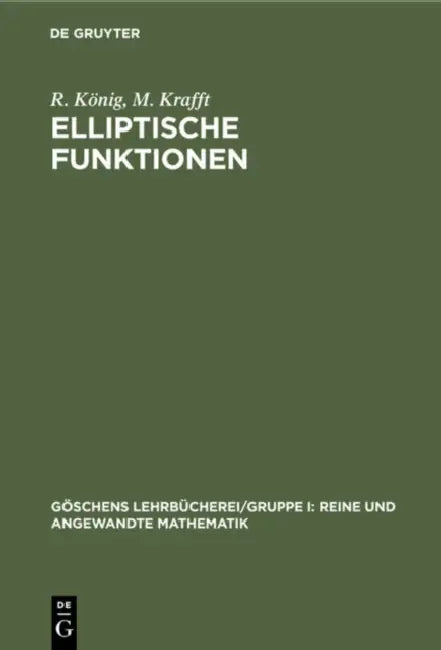 Elliptische Funktionen (English, R. König | M. Krafft)
