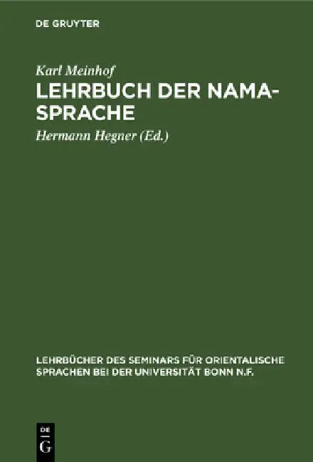 Buy Lehrbuch Der Nama-Sprache (English, Karl Meinhof | Hermann Hegner) — BookShops.in