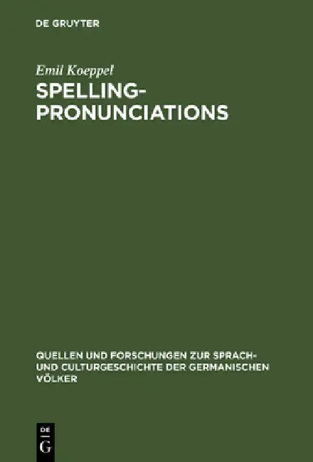 Buy Spelling-pronunciations (English, Emil Koeppel) — BookShops.in