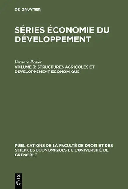 Structures agricoles et développement economique (English, Bernard Rosier)