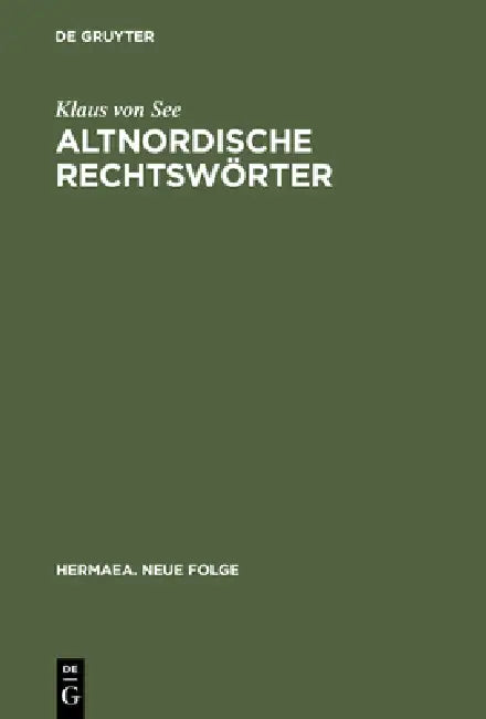 Buy Altnordische Rechtswörter (English, Klaus Von See) — BookShops.in