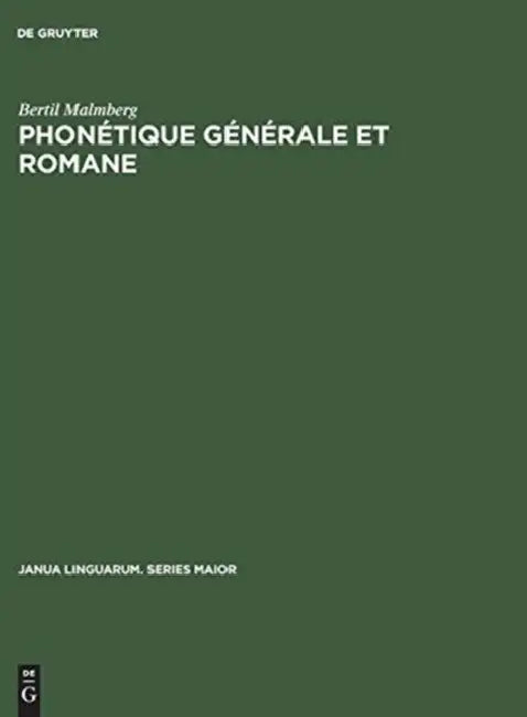 Buy Phonétique générale et romane (English, Bertil Malmberg) — BookShops.in