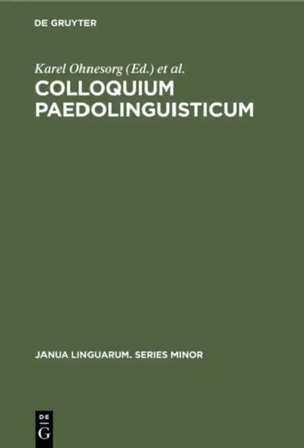 Buy Colloquium Paedolinguisticum (English, Karel Ohnesorg | International Society of Phonetic Scienc) — BookShops.in