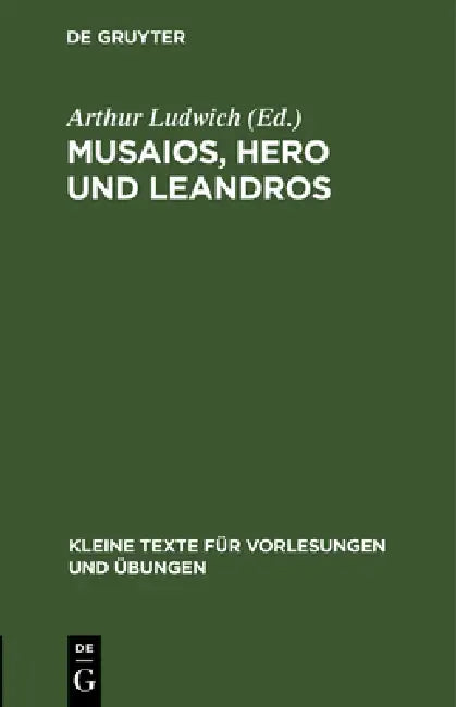 Musaios, Hero und Leandros (English, Arthur Ludwich)