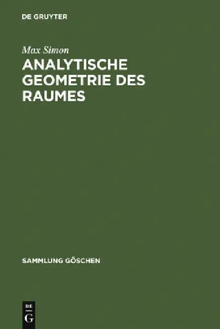 Buy Analytische Geometrie des Raumes (English, Max Simon) — BookShops.in