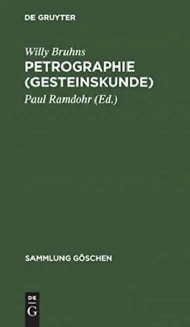 Buy Petrographie (Gesteinskunde) (English, Willy Bruhns | Paul Ramdohr) — BookShops.in