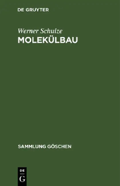 Buy Molekülbau (English, Werner Schulze) — BookShops.in