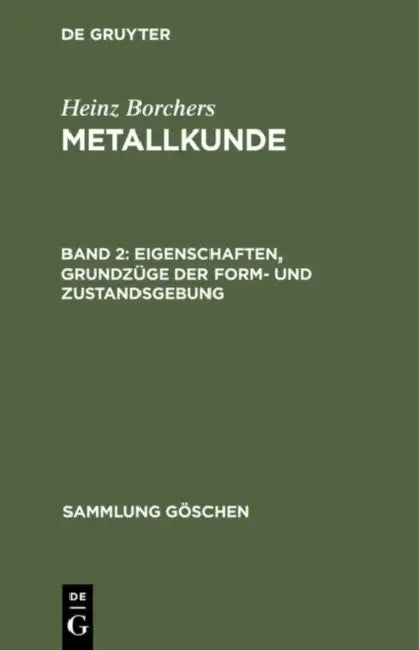 Buy Eigenschaften, Grundzüge der Form- und Zustandsgebung (English, Heinz Borchers) — BookShops.in