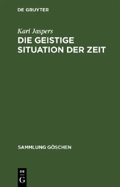 Die Geistige Situation Der Zeit (English, Karl Jaspers)