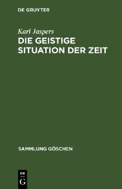 Buy Die Geistige Situation Der Zeit (English, Karl Jaspers) — BookShops.in