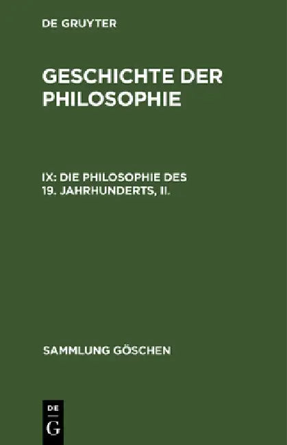 Buy Die Philosophie des 19. Jahrhunderts, II. (English, Gerhard Lehmann) — BookShops.in