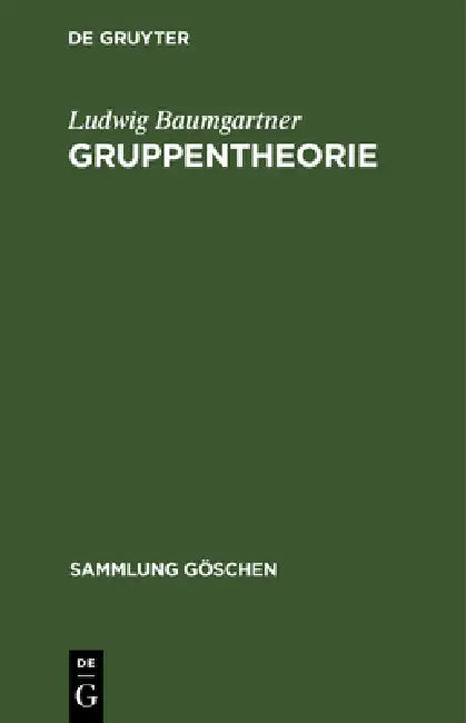 Buy Gruppentheorie (English, Ludwig Baumgartner) — BookShops.in