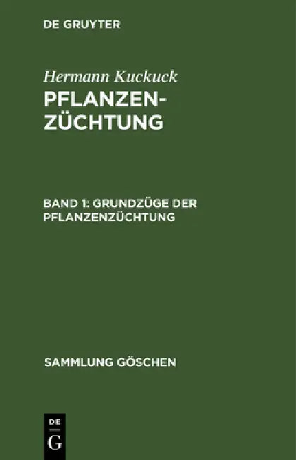 Grundzüge der Pflanzenzüchtung (English, Hermann Kuckuck)
