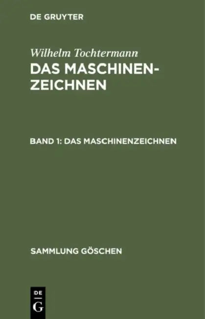 Buy Das Maschinenzeichnen (English, Wilhelm Tochtermann) — BookShops.in