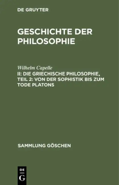 Buy Die Griechische Philosophie, Teil 2 (English, Wilhelm Capelle) β BookShops.in