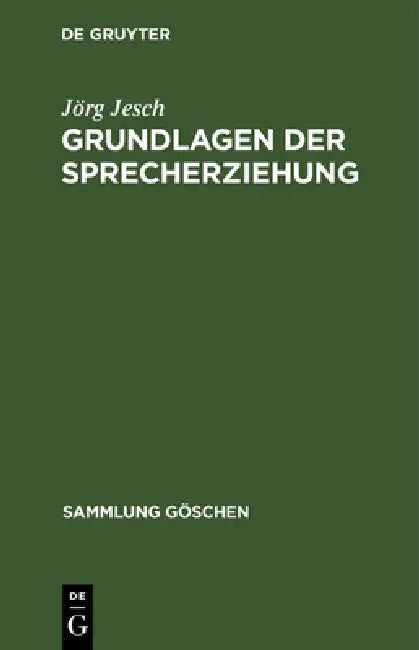 Buy Grundlagen der Sprecherziehung (English, Jörg Jesch) — BookShops.in