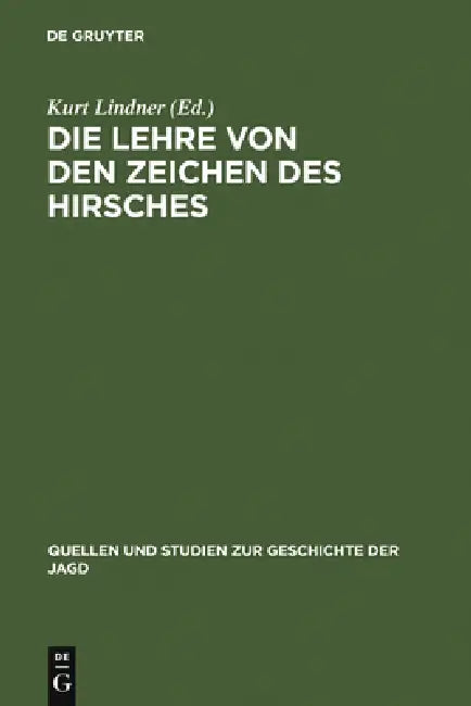 Buy Die Lehre von den Zeichen des Hirsches (English, Kurt Lindner) — BookShops.in