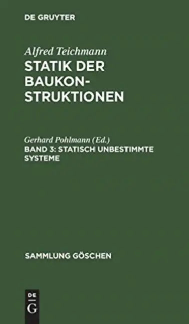 Statisch unbestimmte Systeme (English, Gerhard Pohlmann)