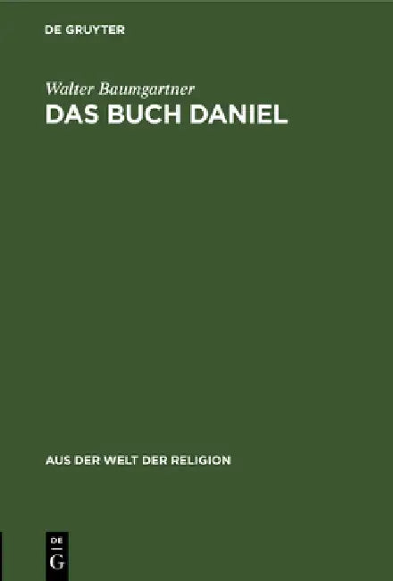 Das Buch Daniel (English, Walter Baumgartner)