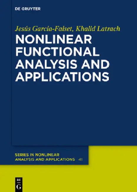 Buy Nonlinear Functional Analysis and Applications (English, Jesús Garcia-Falset | Khalid Latrach) — BookShops.in