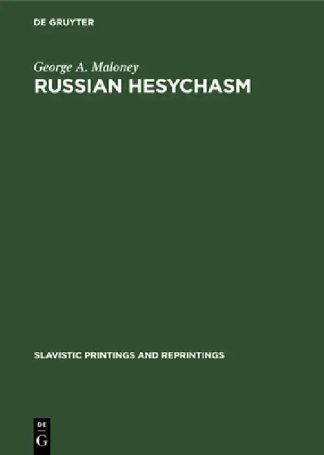 Russian Hesychasm (English, George A. Maloney)