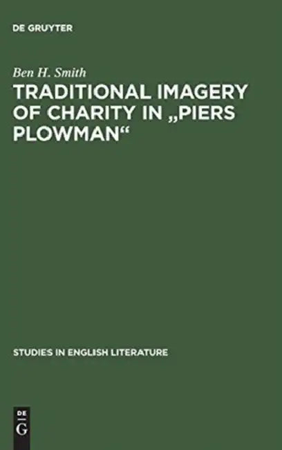 Buy Traditional Imagery of Charity in Piers Plowman (English, Ben H. Smith) — BookShops.in
