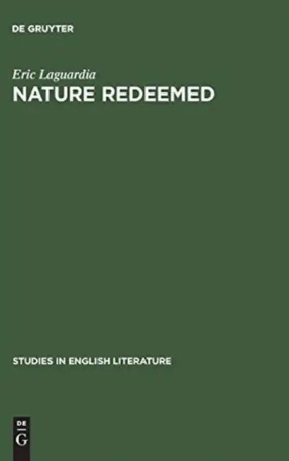 Nature Redeemed (English, Eric Laguardia)