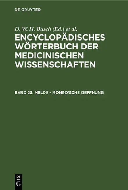 Buy Meloe - Monro'sche Oeffnung (English, D. W. H. Busch | Carl Ferdinand Gräfe | J. F. Diffenbach) — BookShops.in
