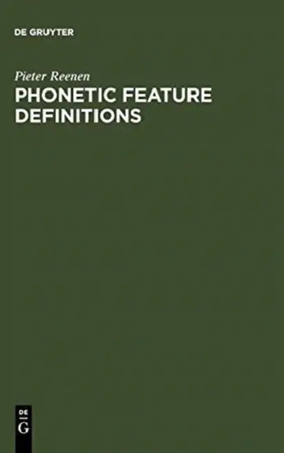 Buy Phonetic Feature Definitions (English, Pieter Reenen) — BookShops.in