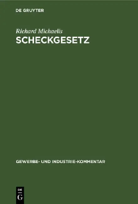 Scheckgesetz (English, Richard Michaelis)