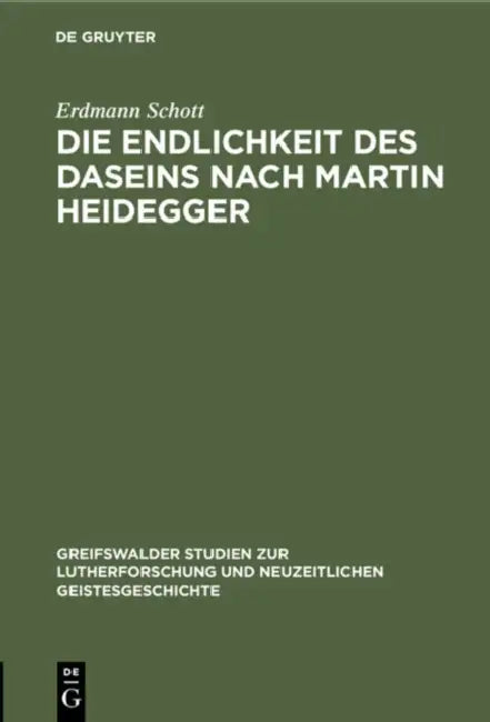 Die Endlichkeit Des Daseins Nach Martin Heidegger (English, Erdmann Schott)