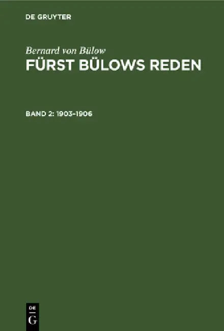 Buy 1903-1906 (English, Johannes Penzler | Bernard Von Bülow) — BookShops.in