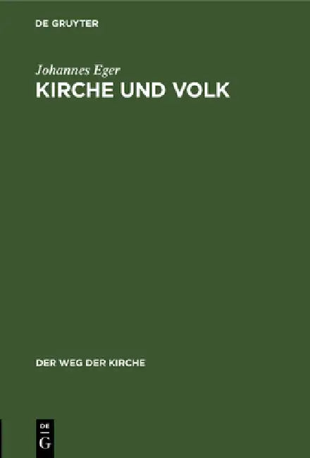 Buy Kirche Und Volk (English, Johannes Eger) — BookShops.in