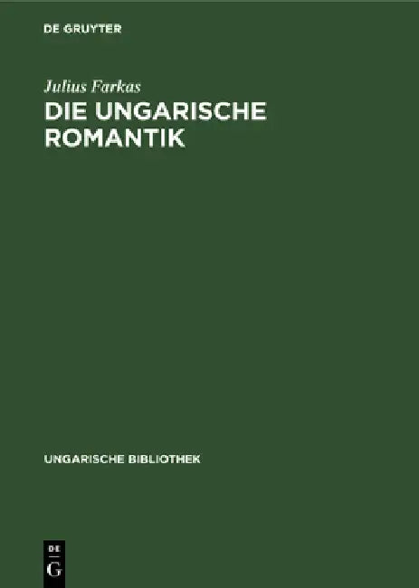 Buy Die Ungarische Romantik (English, Julius Farkas) — BookShops.in