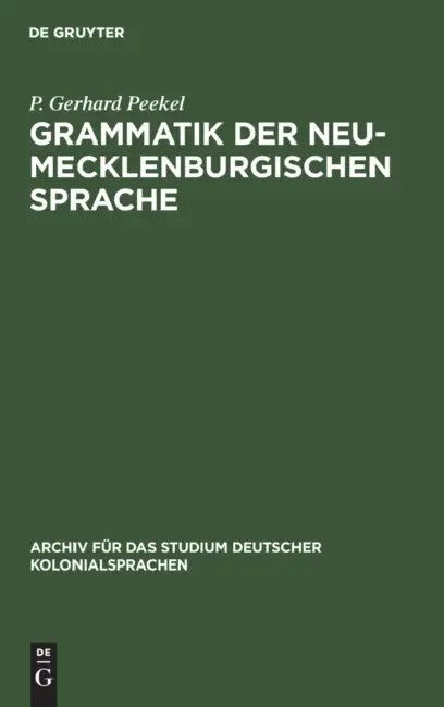 Grammatik Der Neu-Mecklenburgischen Sprache (English, P. Gerhard Peekel)