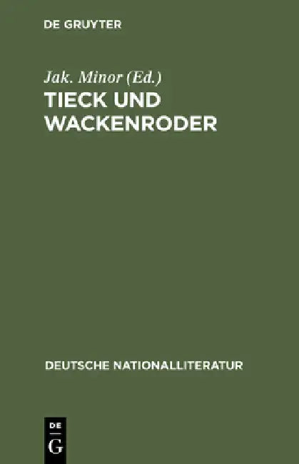 Buy Tieck Und Wackenroder (English, Jakob Minor) — BookShops.in
