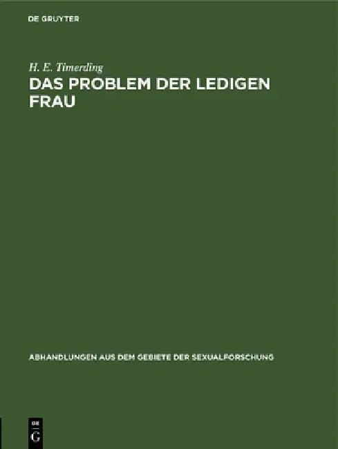 Buy Das Problem Der Ledigen Frau (English, H. E. Timerding) — BookShops.in