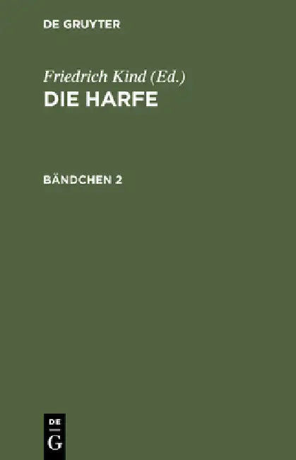Buy Die Harfe. Bändchen 2 (English, Friedrich Kind) — BookShops.in