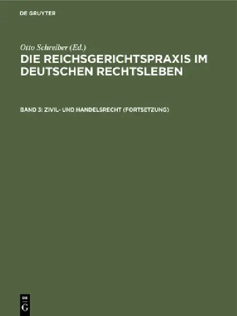 Buy Zivil- und Handelsrecht (Fortsetzung) (English, Otto Schreiber | Gerhard Anschütz | Ernst Heymann) — BookShops.in