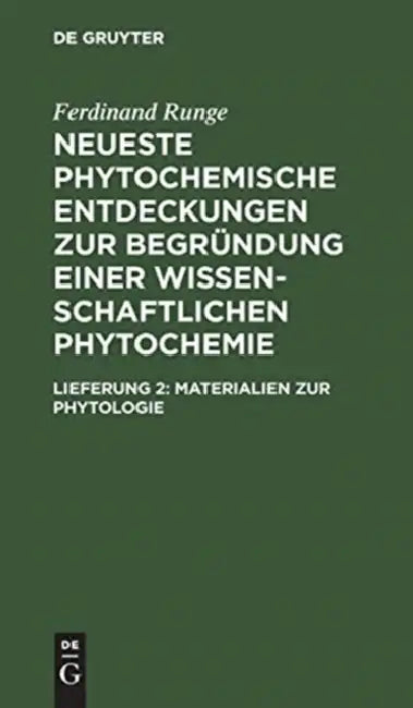 Buy Materialien Zur Phytologie by Ferdinand Runge | De Gruyter | German Language | Paperback | Reprint 2019 Edition — BookShops.in