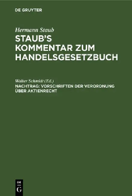 Buy Vorschriften Der Verordnung Über Aktienrecht (English, Walter Schmidt) — BookShops.in