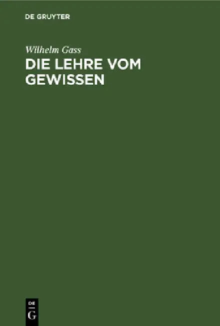 Buy Die Lehre Vom Gewissen (English, Wilhelm Gass) — BookShops.in