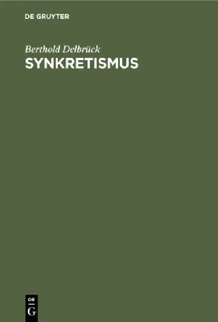 Buy Synkretismus (English, Berthold Delbrück) — BookShops.in