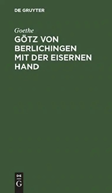 Buy Götz von Berlichingen mit der eisernen Hand (English, Goethe) — BookShops.in