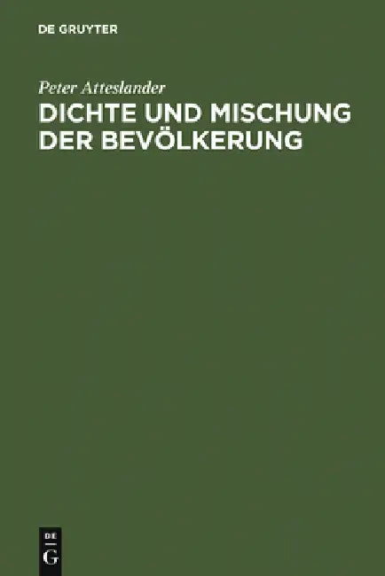 Buy Dichte und Mischung der Bevölkerung (English, Peter Atteslander) — BookShops.in