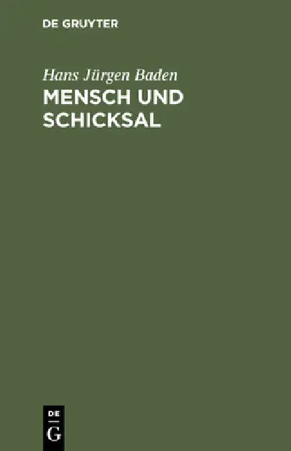 Buy Mensch und Schicksal (English, Hans Jürgen Baden) — BookShops.in