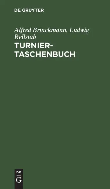 Buy Turnier-Taschenbuch (English, Alfred Brinckmann | Ludwig Rellstab) — BookShops.in